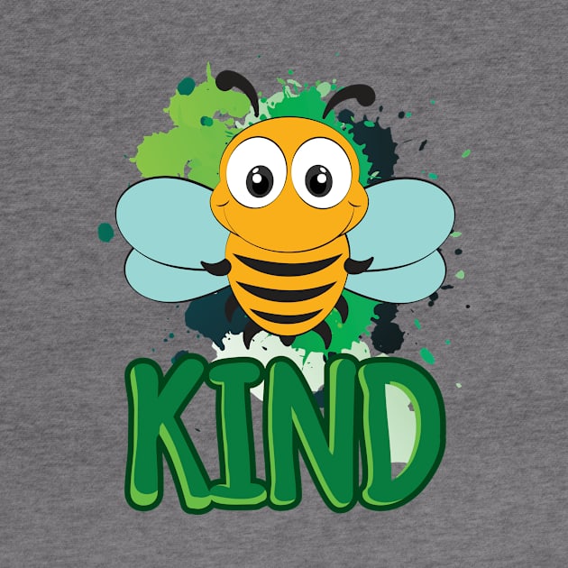 'Bee Kind Anti-Bullying' Cool Kindness Anti-Bullying by ourwackyhome